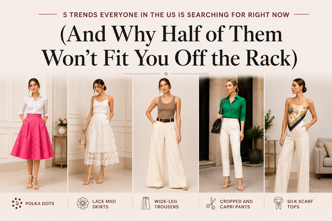 5 Trends Everyone in the US Is Searching For Right Now (And Why Half of Them Won't Fit You Off the Rack)